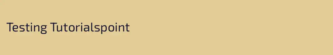 Testing Tutorialspoint